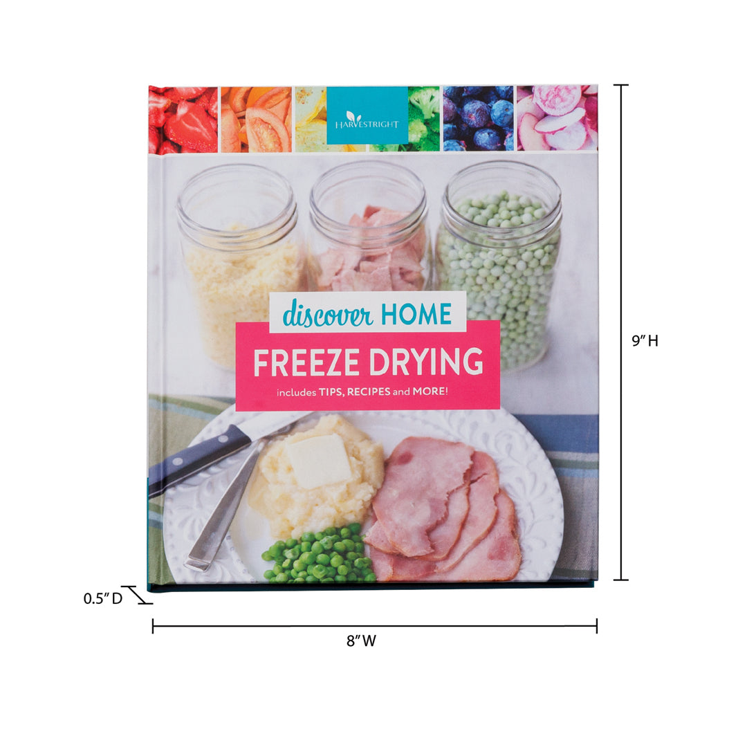 Discover Home Freeze Drying Recipe Book